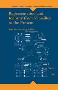 Representation and Identity from Versailles to the Present