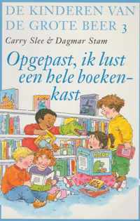 De Kinderen Van De Grote Beer 003 Opgepast Ik Lust Een Hele Boekenkast