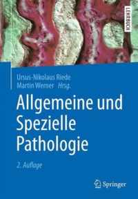 Allgemeine und Spezielle Pathologie