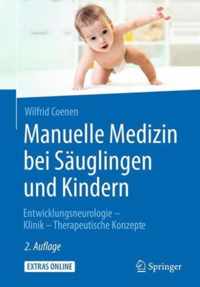 Manuelle Medizin bei Saeuglingen und Kindern