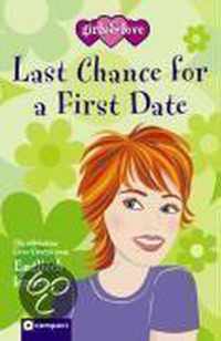 Last chance for a first date