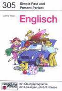 Englisch. Simple Past and Present Perfect