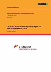 Deutsche Mitbestimmungsregelungen auf dem Prufstand des EuGH