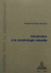 Introduction a la Morphologie Naturelle