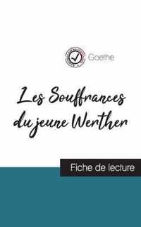 Les Souffrances du jeune Werther de Goethe (fiche de lecture et analyse complete de l'oeuvre)