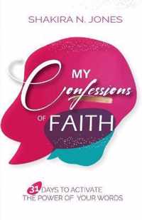 My Confessions of Faith