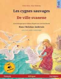 Les cygnes sauvages - De ville svanene (francais - norvegien)