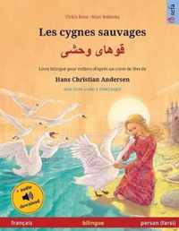 Les cygnes sauvages -   (francais - persan / farsi)