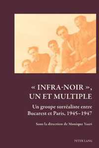 Infra-Noir  , Un Et Multiple