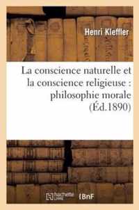 La Conscience Naturelle Et La Conscience Religieuse