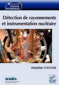 Detection de rayonnements et instrumentation nucleaire