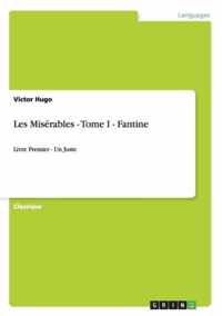 Les Miserables - Tome I - Fantine
