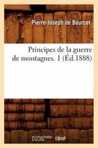 Principes de la Guerre de Montagnes. 1 (Ed.1888)