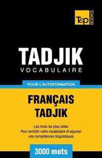 Vocabulaire francais-tadjik pour l'autoformation. 3000 mots