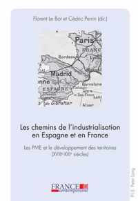 Les Chemins de l'Industrialisation En Espagne Et En France