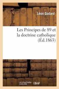 Les Principes de 89 Et La Doctrine Catholique