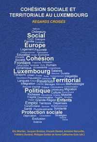 Cohaesion Sociale Et Territoriale Au Luxembourg