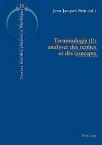 Terminologie (I) : analyser des termes et des concepts