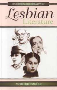 Historical Dictionary of Lesbian Literature