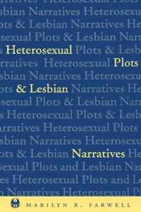 Heterosexual Plots and Lesbian Narratives