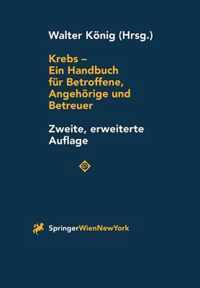 Krebs - Ein Handbuch Fur Betroffene, Angehoerige Und Betreuer