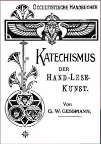 Katechismus der Hand-Lese-Kunst