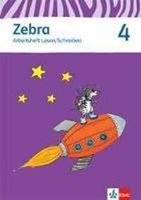 Zebra 4. Arbeitsheft Lesen und Schreiben. 4. Schuljahr