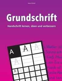 Grundschrift - Handschrift lernen, uben und verbessern