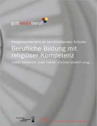 Berufliche Bildung mit religioeser Kompetenz