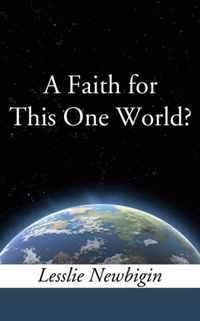A Faith for This One World?