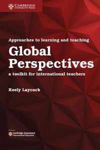 Approaches to Learning and Teaching Global Perspectives