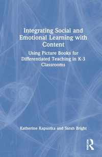Integrating Social and Emotional Learning with Content