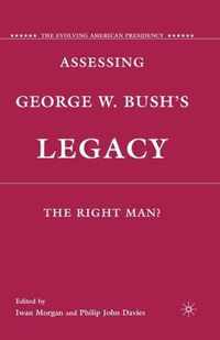 Assessing George W. Bush's Legacy