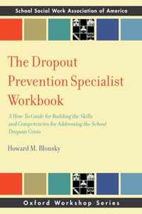 The Dropout Prevention Specialist Workbook