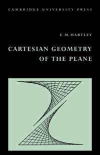 Cartesian Geometry of the Plane