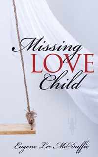 Missing Love Child
