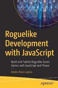 Roguelike Development with JavaScript
