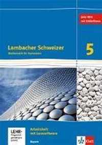 Lambacher Schweizer. 5. Schuljahr. Arbeitsheft plus Lösungsheft und Lernsoftware. Ausgabe 2016. Bayern