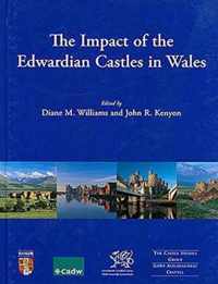 Impact of the Edwardian Castles in Wales
