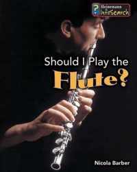 Should I Play the Flute? (learning Musical Instruments)
