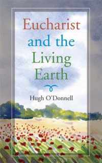 Eucharist and the Living Earth