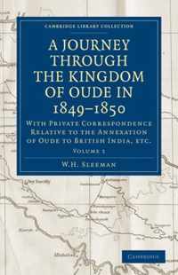 A Journey Through The Kingdom Of Oude In 1849 - 1850