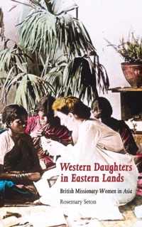 Western Daughters In Eastern Lands