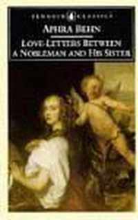 Love-Letters Between a Nobleman and His Sister