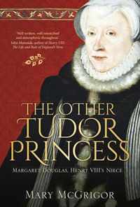 The Other Tudor Princess