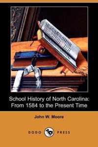 School History of North Carolina