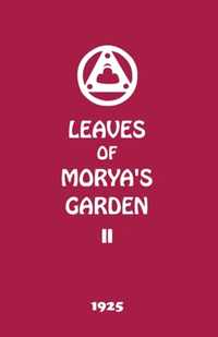 Leaves of Morya's Garden II