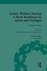 Letters Written During a Short Residence in Spain and Portugal