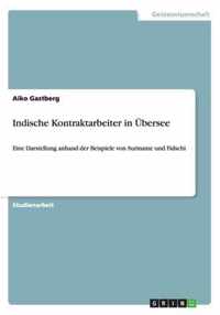 Indische Kontraktarbeiter in UEbersee