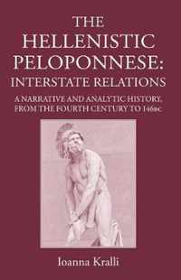 The Hellenistic Peloponnese: Interstate Relations